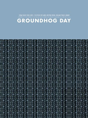 Groundhog Day Movie Poster Limited Edition Pigment Print Film Poster Movie Poster Brandon Schaefer Original Signed Movie Poster