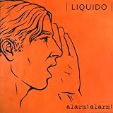 Alarm! Alarm! - Liquido