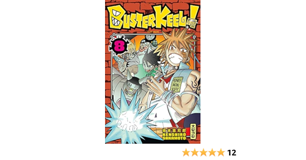 Buster Keel Tome 8 Sakamoto Kenshiro Silvestre Jean Benoit Amazon De Bucher
