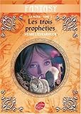 La Moïra, Tome 3 : Les trois prophéties