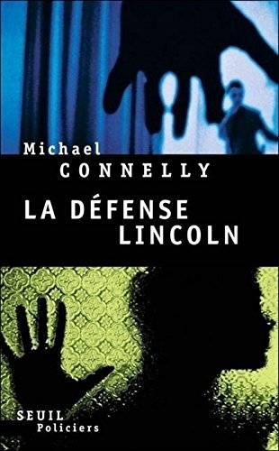 La défense Lincoln Tome 1