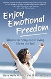 Image de Enjoy Emotional Freedom: Simple techniques for living life to the full (English Edition)