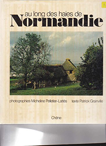 Au long des haies de Normandie