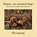 Produktbild Shadows, Not substantial things: Music in the works of James Shirley (1596-1666)