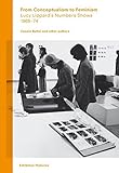 Image de From Conceptualism to Feminism: Lucy Lippard’s Numbers Shows 1969-74