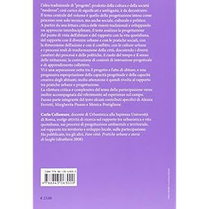 Progettualità dell'agire urbano. Processi e pratiche urbane