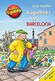 Kommissar Kugelblitz - Kugelblitz in Barcelona by Ursel Scheffler, Max Walther