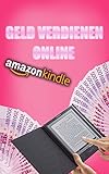 Mit fremden Ebooks passiv Geld verdienen: Schnell und Einfach Online Geld verdienen und Passives Einkommen generieren, Ohne Investition by 