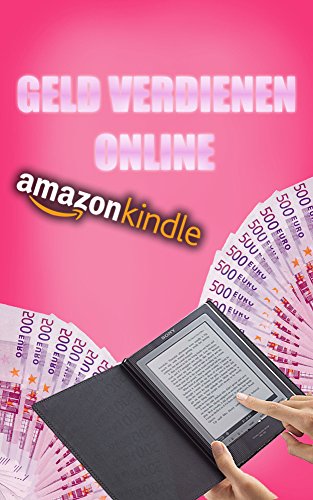 Mit fremden Ebooks passiv Geld verdienen: Schnell und Einfach Online Geld verdienen und Passives Einkommen generieren, Ohne Investition