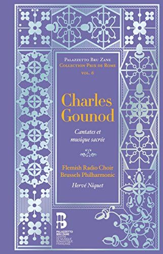 Gounod: Cantates et Musique Sacree