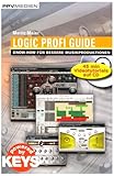 Image de Logic Profi Guide: Know-how für bessere Musikproduktionen
