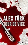 Tour de Vice