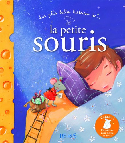 couverture de : Les plus belles histoires de la petite souris