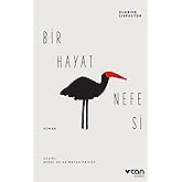 Bir Hayat Nefesi: Kalp Atışları