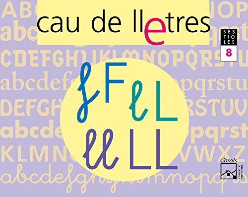 Lectoescriptura 8 - cau val (bestioles)