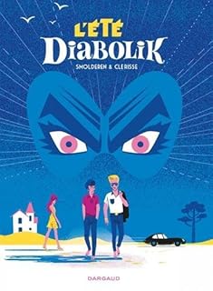 jaquette livre Été Diabolik (L') - tome 0 - L'Été Diabolik