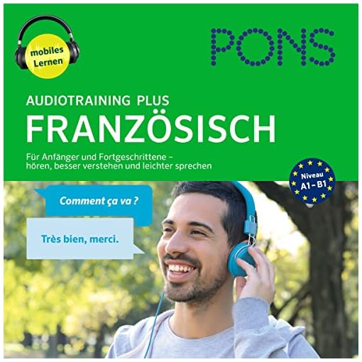 Kostenlos: PONS Audiotraining Plus Französisch: Für Anfänger und Fortgeschrittene - hören ...