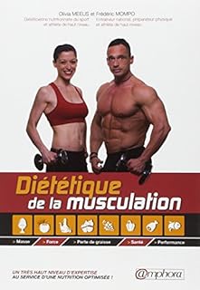 jaquette livre Diététique de la Musculation - Masse, Force, Perte de graisse, Santé, Performance