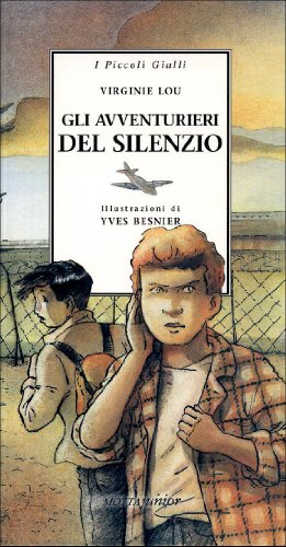 Gli avventurieri del silenzio