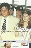 Athina Onassis In the Eye of the Storm