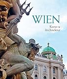Wien: Kunst und Architektur by 