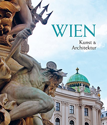 Wien: Kunst und Architektur