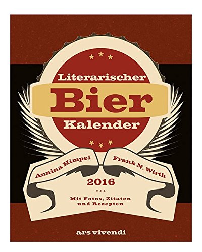 Preisvergleich Produktbild Literarischer Bier-Kalender 2016