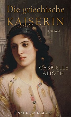 Cover zum Buch Die griechische Kaiserin