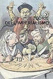 Teorie Dell'imperialismo