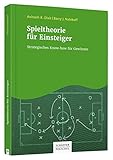 Image de Spieltheorie für Einsteiger: Strategisches Know-how für Gewinner