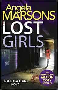 Lost Girls A Fast Paced Gripping Thriller Novel