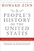 A People's History of the United States by Howard Zinn