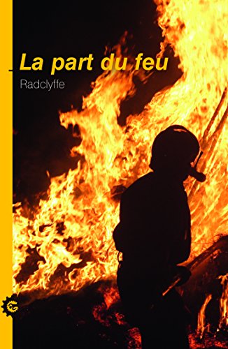 La Part du Feu en ligne La Part du Feu en ligne