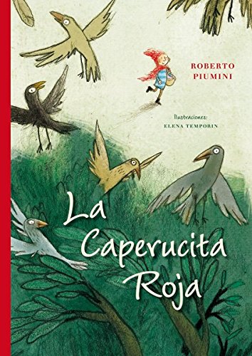 La caperucita roja/ Little Red Riding Hood