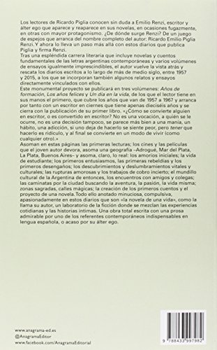 Los diarios de Emilio Renzi/ Diaries of Emilio Renzi: Años de formacion / The Formative Years