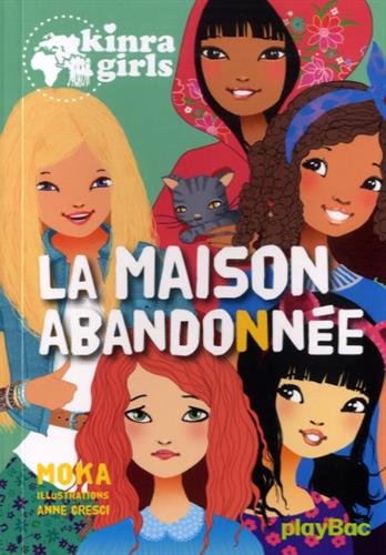 La maison abandonnée