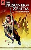 The Prisoner of Zenda: The Graphic Novel (Campfire Graphic Novels) by 