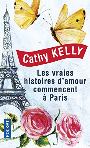 Les vraies histoires d'amour commencent à Paris francais Les vraies histoires d'amour commencent à Paris francais