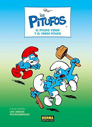 LOS PITUFOS 10.EL PITUFO VERDE Y EL VERDE PIT
