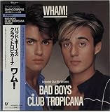 Bad boys