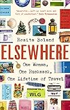 Elsewhere: One Woman, One Rucksack, One Lifetime of Travel bei Amazon kaufen