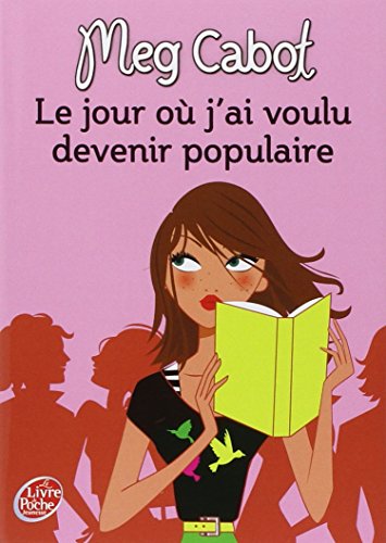 couverture de : Le jour o&ugrave; j'ai voulu devenir populaire