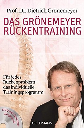 Preisvergleich Produktbild Das Grönemeyer Rückentraining: Für jedes Rückenproblem das individuelle Trainingsprogramm