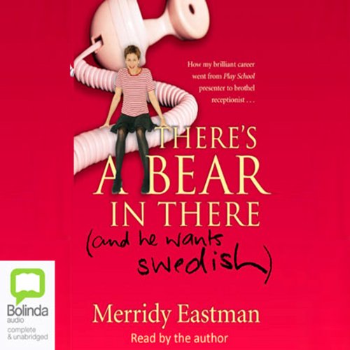 Download There's a Bear in There: (and He Wants Swedish)