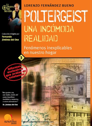 Poltergeist Una Incómoda Realidad Autor Lorenzo Fernández - 