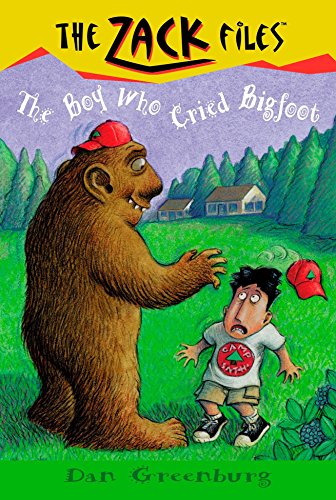 Zack Files 19: the Boy Who Cried Bigfoot (The Zack Files, Band 19)