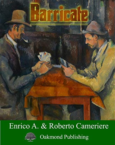 Enrico A. Cameriere, Roberto Cameriere  - Barricate  (2019)