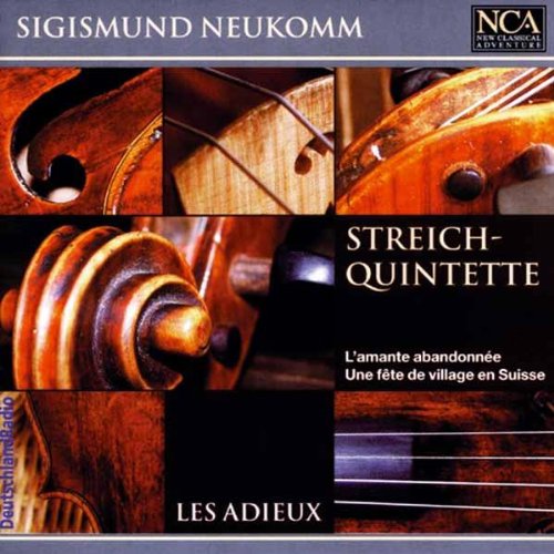 Preisvergleich Produktbild Sigismund Neukomm (1778-1858): Streichquintette