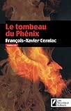 Le Tombeau du Phénix