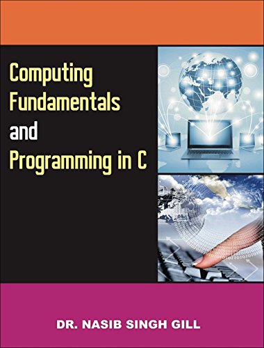 Nasib Singh GillComputing Fundamentals and Programming in C